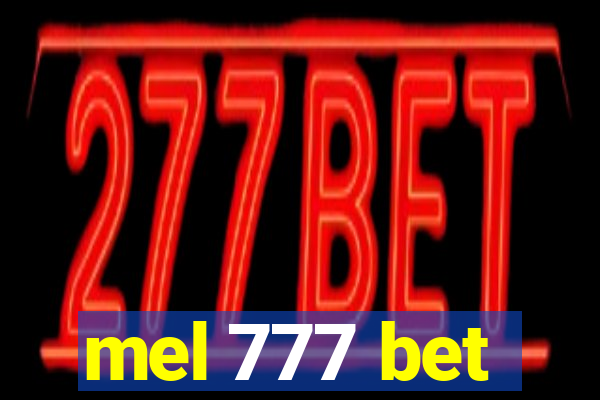 mel 777 bet